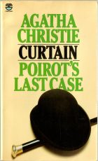 Curtain: Poirot's Last Case | Curtain. Agatha Christie ( )