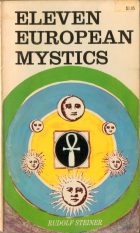 Eleven European Mystics. Rudolf Steiner ( )