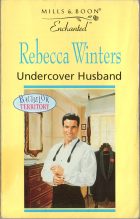 Undercover Husband. Rebecca Winters ( )