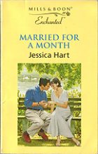 Married for A Month. Jessica Hart ( )