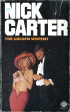 Nick Carter: The Golden Serpent. Manning Lee Stokes