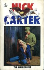 Nick Carter: The Mind Killers. Valerie Moolman ( )