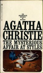 The Mysterious Affair At Styles. Agatha Christie