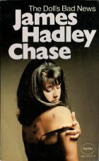 The Doll's Bad News. James Hadley Chase (   )