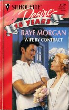 Wife by Contract. Raye Morgan ( )