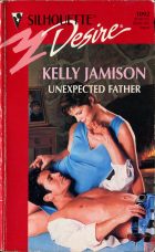 Unexpected Father. Kelly Jamison ( )