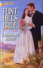 Flint Hills Bride. Cassandra Austin ( )