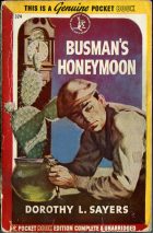 Busman's Honeymoon. Dorothy L. Sayers (  )