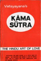 Kama Sutra THE HINDU ART OF LOVE. Maharshi Vatsyayana ( )