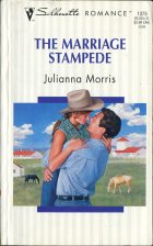 The Marriage Stampede. Jullianna Morris ( )