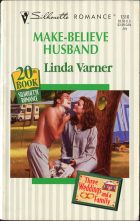 Make-Believe Husband. Linda Varner ( )