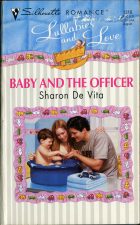 Baby and the Officer. Sharon De Vita (  )