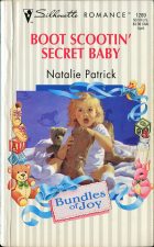 Boot Scootin' Secret Baby. Natalie Patrick ( )