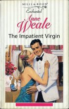 The Impatient Virgin. Anne Weale ( )