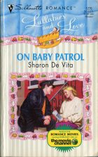 On Baby Patrol. Sharon De Vita (  )