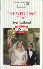The Wedding Trap. Eva Rutland ( )