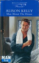 Man About The House. Alison Kelly ( )