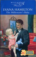 The Millionaire's Baby. Diana Hamilton ( )