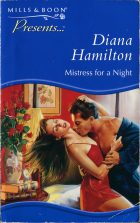 Mistress for a Night. Diana Hamilton ( )