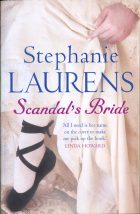 Scandal's Bride. Stephanie Lurens ( )