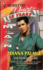 The Patient Nurse. Diana Palmer ( )