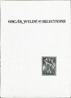 Oscar Wilde. Selections ( ). Oscar Wilde ( )