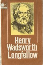 Henry Wadsworth Longfellow.  ..
