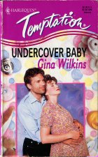 Undercover Baby. Gina Wilkins ( )