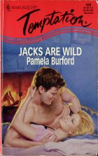 Jacks Are Wild. Pamela Burford ( )