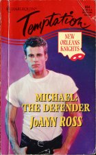 Michael: The Defender. JoAnn Ross (  )