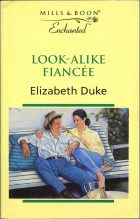 Look-Alike Fiancee. Elizabeth Duke ( )