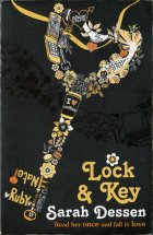 Lock & Key. Sarah Dessen ( )