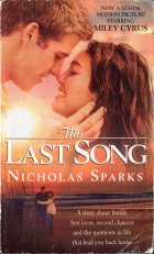The Last Song. Nicolas Sparks ( )