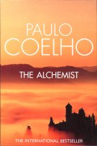 The Alchemist. Paulo Coelho ( )