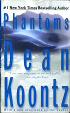Phantoms. Dean Koontz ( )